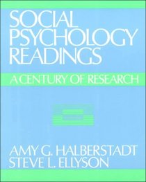 Social Psychology: Readings From The First Century
