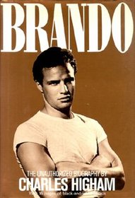 Brando: An Unauthorized Biography
