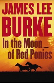 In the Moon of Red Ponies (Billy Bob Holland, Bk 4)