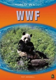 World Wildlife Fund (World Watch)