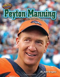 Peyton Manning (Football Stars Up Close)