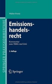 Emissionshandelsrecht: Kommentar zum TEHG und ZuG (Springer Praxiskommentare) (German Edition)