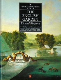 The National Trust Book of the English Garden