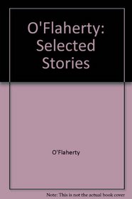 O'Flaherty: Selected Stories