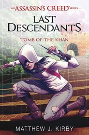 Last Descendants: An Assassin's Creed Novel Series (Book 2)