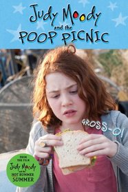 Judy Moody and the NOT Bummer Summer: The Poop Picnic