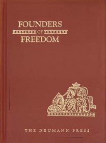 Founders of Freedom (Land of Our Lady)