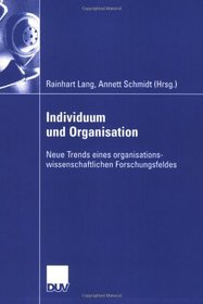 Individuum und Organisation