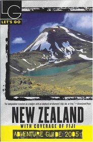 Let's Go 2005 New Zealand Adventure : With Coverage of Fiji (Let's Go New Zealand)