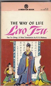 The Way of Life: A New Translation of the Tao Te Ching