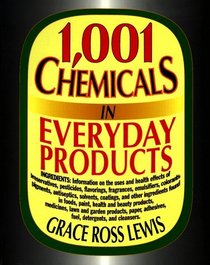 1001 Chemicals in Everyday Products