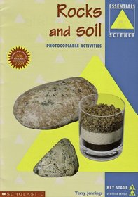 Rocks and Soils (Essentials Science)