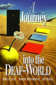 A Journey into the Deaf-World