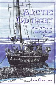 ArcticOdyssey: Dove III Masters the Northwest Passage