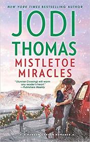 Mistletoe Miracles (Ransom Canyon, Bk 7)