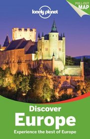 Lonely Planet Discover Europe (Discover Mult-Country)