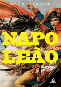 Napoleao: Uma Vida