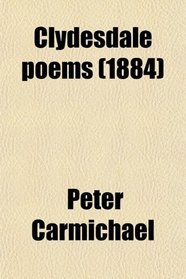 Clydesdale poems (1884)