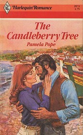 The Candleberry Tree (Harlequin Romance, No 2573)