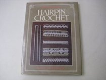 Introduction to Hairpin Crochet