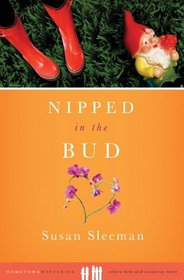 Nipped in the Bud (Garden Gate, Bk 1)
