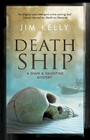 Death Ship (A Shaw and Valentine Mystery, 7)