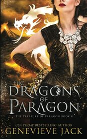 The Dragons of Paragon (The Treasure of Paragon)