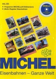 Michel Motivkatalog Eisenbahnen-Ganze Welt