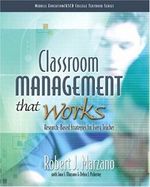 Classroom Management That Works: Research-Based Strategies for Every Teacher (Merrill Education/ASCD College Textbooks)