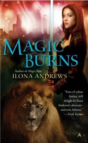 Magic Burns (Kate Daniels, Bk 2)