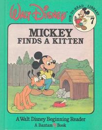 Mickey Finds a Kitten (Walt Disney Fun-To-Read Library, Vol 7)