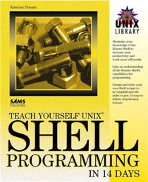 Teach Yourself Unix Shell Programming in 14 Days (Sams Teach Yourself)