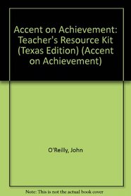 Accent on Achievement: Teacher's Resource Kit (Texas Edition) (Accent on Achievement)