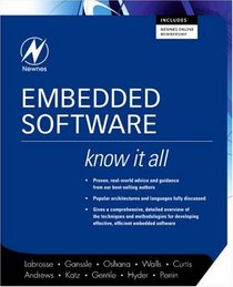 Embedded Software (Newnes Know It All) (Newnes Know It All)