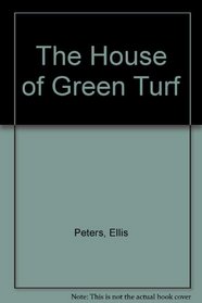 The House of Green Turf