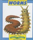 Worms (The New Creepy Crawly Collection)