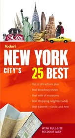 Fodor's Citypack New York City's 25 Best, 6th Edition (25 Best)