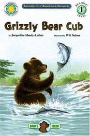 Grizzly Bear Cub (Read and Discover)