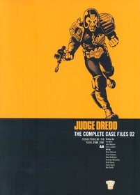 Judge Dredd: Complete Case Files v. 2 (Judge Dredd)