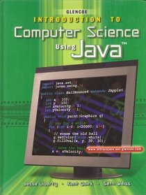 Introduction To Computer Science Using Java, Student Edition