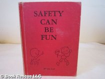 Safety Can Be Fun