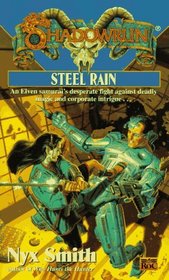 Steel Rain (Shadowrun , No 24)