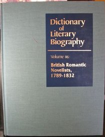 Dictionary of Literary Biography: British Romantic Novelists 1789-1832