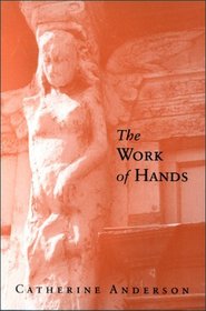 The Work of Hands