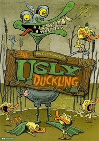 The Ugly Duckling: The Graphic Novel (Graphic Spin)