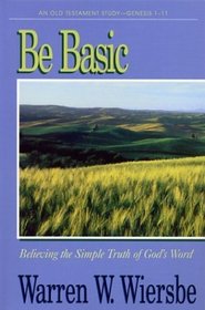 Be Basic (An Old Testament Study. Genesis 1-11)