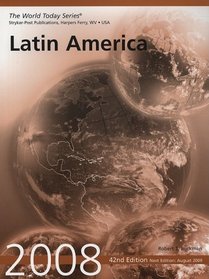 Latin America 2008 (World Today Series Latin America)