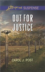 Out for Justice (Harmony Grove, Bk 3) (Love Inspired Suspense, No 396)