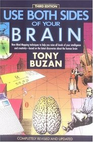 Use Both Sides of Your Brain: New Mind-Mapping Techniques (Third Edition)