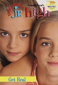 Get Real (Sweet Valley Jr. High #1)